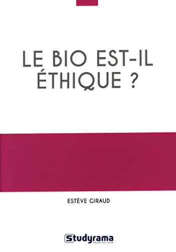 Le bio est-il éthique ?