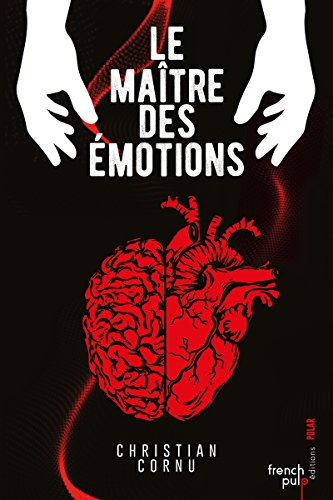 Le maître des émotions