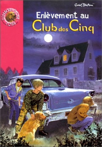 Enlèvement au club des cinq