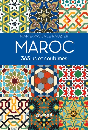 Maroc, 365 us et coutumes