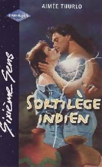 sortilège indien (sixième sens)