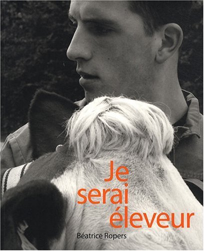 Je serai éleveur