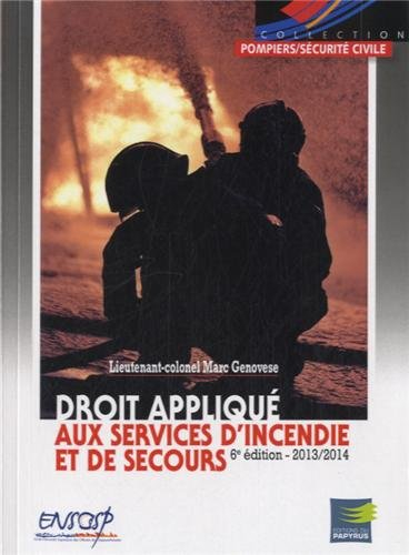 Droit appliqué aux services d'incendie et de secours