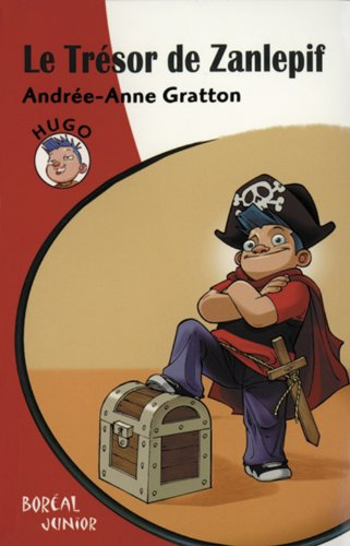 Hugo. Le trésor de Zanlepif