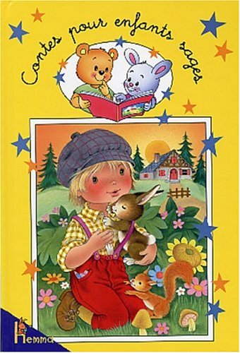 contes pour enfants sages, tome 1