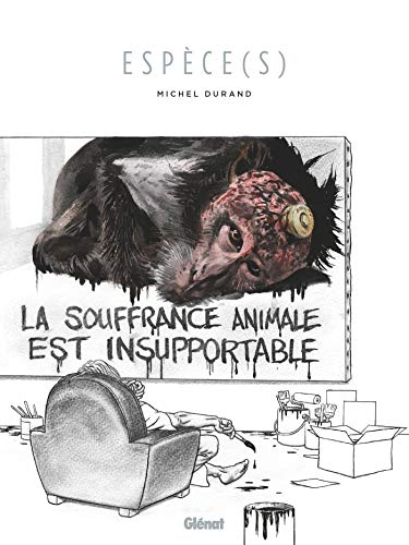 Espèce(s) : la souffrance animale est insupportable