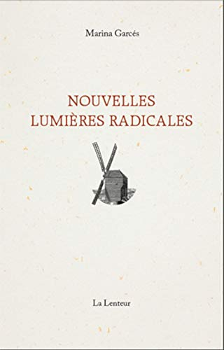Nouvelles Lumières radicales