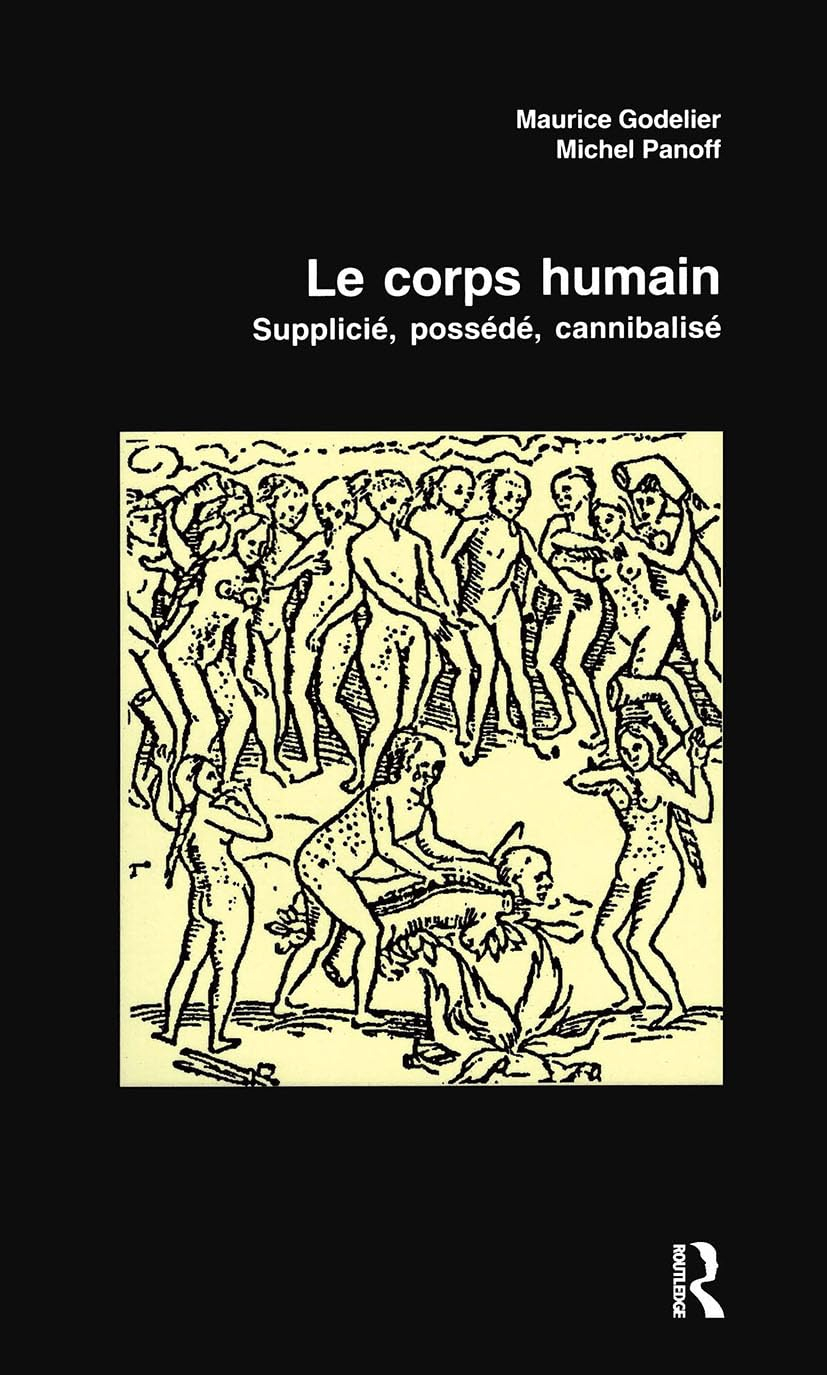 Le corps humain : supplicié, possédé, cannibalisé