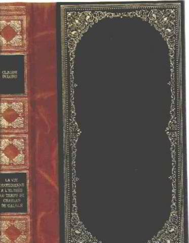 la vie quotidienne à l'elysée au temps de charles de gaulle.