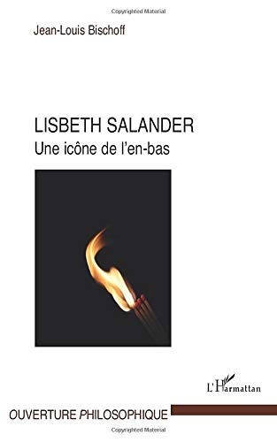 Lisbeth Salander : une icône de l'en-bas