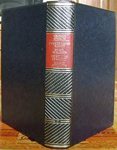 oeuvres completes maigret vol 15 l'ami de madame maigret, un noêl de maigret , maigret au picratt's 