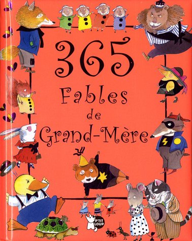 365 fables de grand-mère