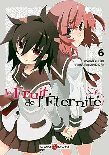 Le fruit de l'éternité. Vol. 6