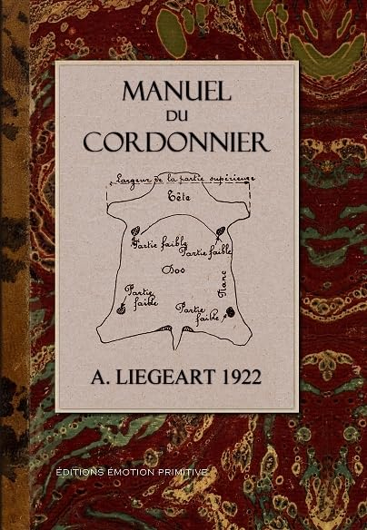 Manuel du cordonnier : 1922-2009