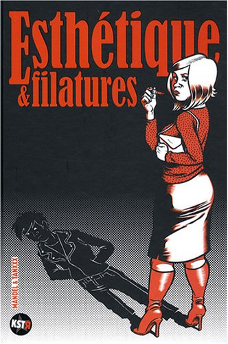 Esthétique & filatures