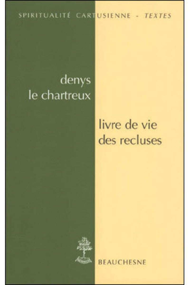 Livre de vie des recluses. De vita inclusarum