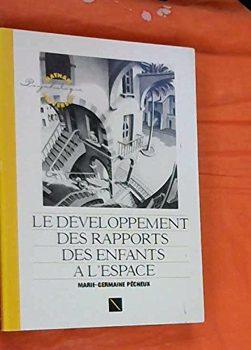 le développement des rapports des enfants à l'école
