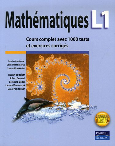 Mathématiques L1 : cours complet avec 1.000 tests et exercices corrigés