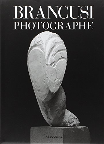 Brancusi, photographe