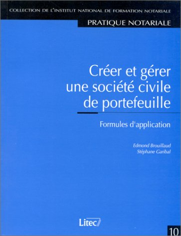 Créer et gérer une société civile de portefeuille : formules d'application