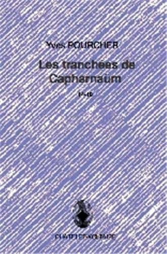 les tranchées de capharnaum 14-18