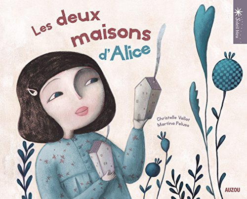 Les deux maisons d'Alice