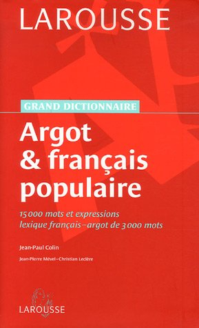 Argot et français populaire