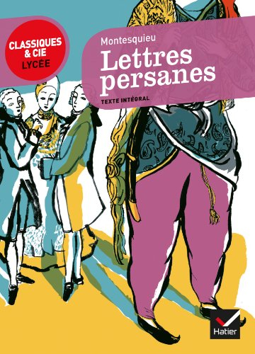 Lettres persanes (1721) : texte intégral