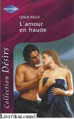 L'amour en fraude