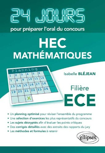 Mathématiques : 24 jours pour préparer l'oral du concours HEC-filière ECE