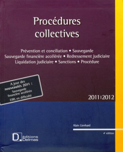 Procédures collectives 2011-2012 : prévention et conciliation, sauvegarde, sauvegarde financière acc