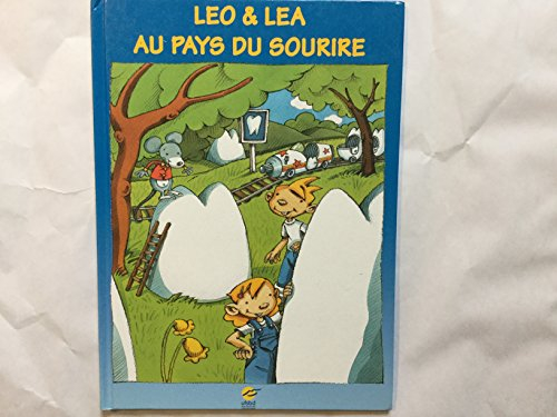 Léo et Léa au pays du sourire