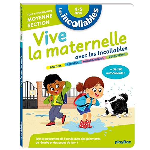 Vive la maternelle avec les Incollables : tout le programme moyenne section, 4-5 ans
