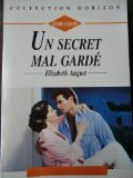 un secret mal gardé