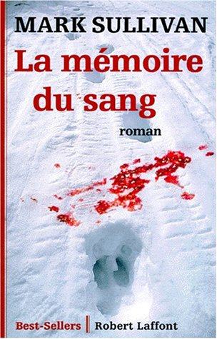La mémoire du sang