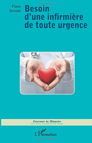 Besoin d'une infirmière de toute urgence