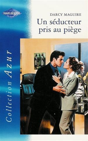 Un séducteur pris au piège