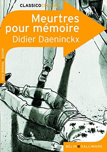 Meurtres pour mémoire : texte intégral & dossier