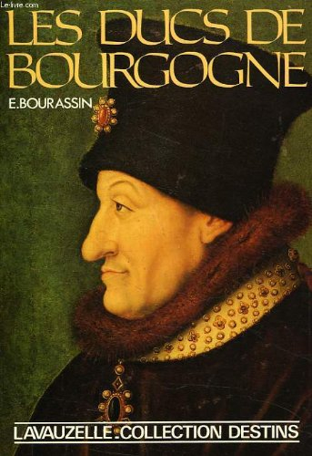 Les Ducs de Bourgogne