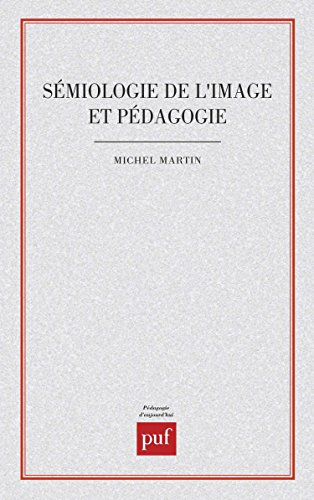 Sémiologie de l'image et pédagogie : pour une pédagogie de la recherche