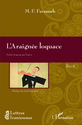 L'araignée loquace : récit