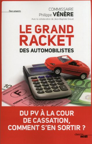 Le grand racket des automobilistes