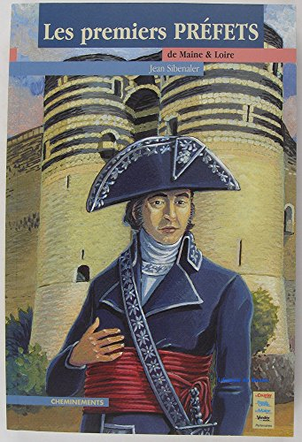 Les premiers préfets du Maine-et-Loire : naissance d'un département français