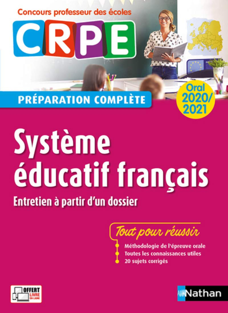 Système éducatif français, entretien à partir d'un dossier : oral 2020-2021, CRPE concours professeu