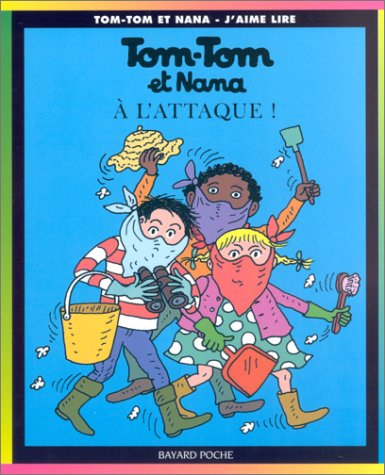 tom tom et nana, tome 28 : a l'attaque !