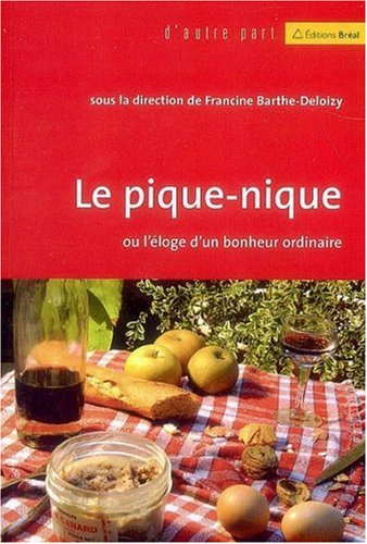Le pique-nique ou l'éloge d'un bonheur ordinaire