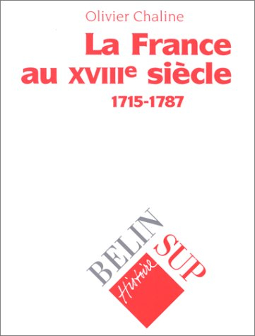 la france au xviiie siècle (1715-1787)