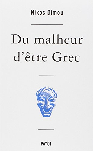 Du malheur d'être Grec