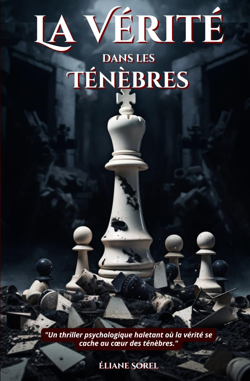 La Vérité dans les Ténèbres (Les Ombres de l’Esprit, Tome 3): "Un thriller psychologique haletant où