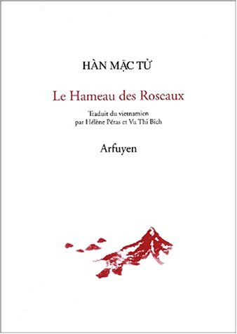 Le hameau des roseaux : soixante poèmes